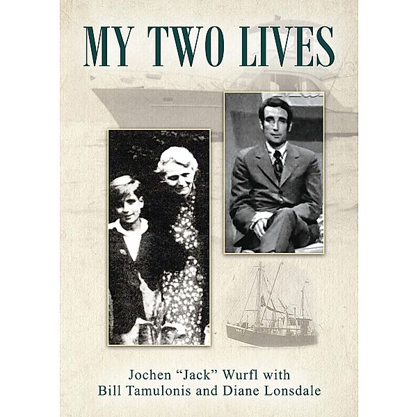 My Two Lives, Jochen "Jack" Wurfl