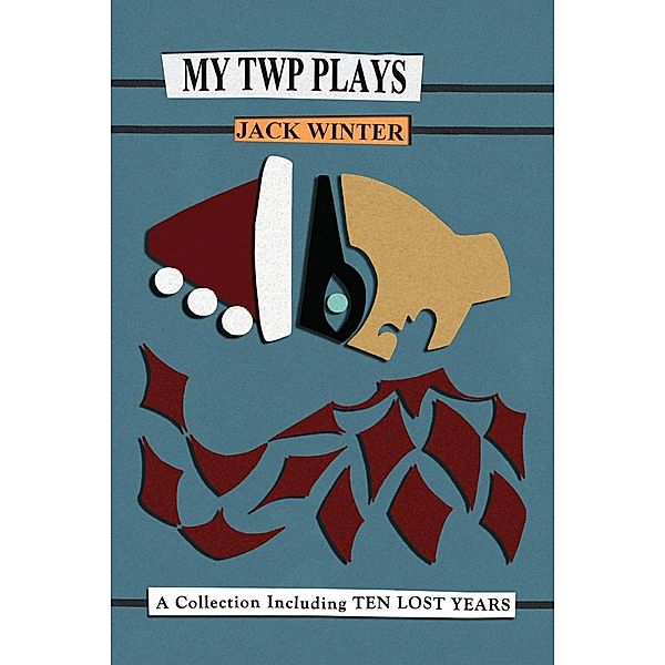 My TWP Plays, Jack Winter