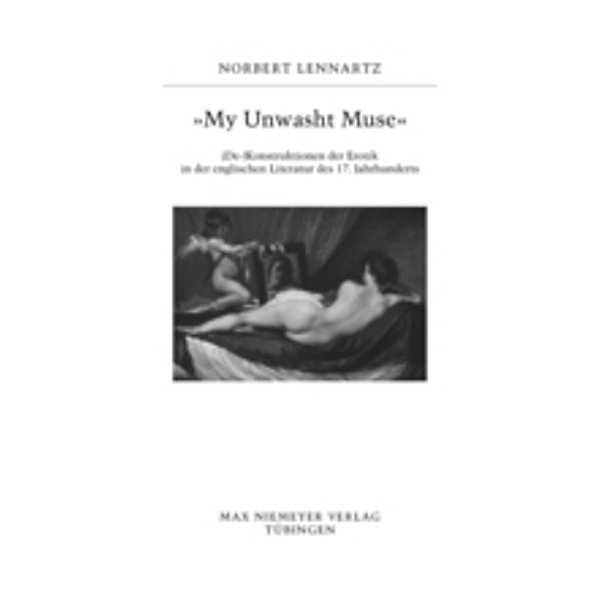 My unwasht Muse, Norbert Lennartz