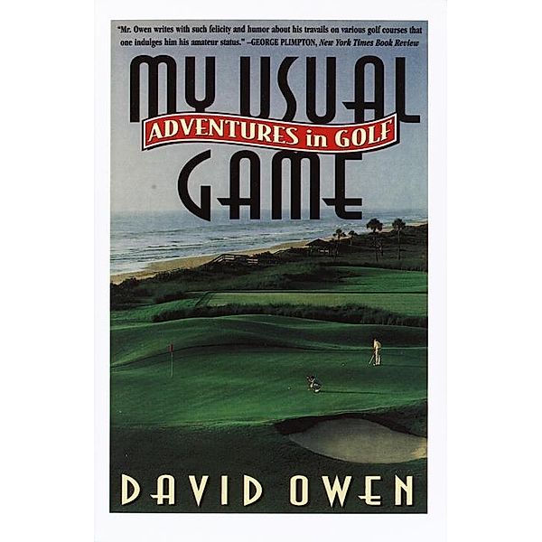 My Usual Game, David Owen