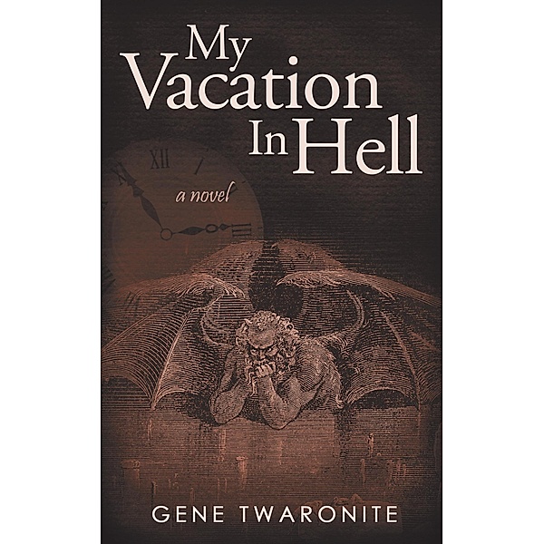 My Vacation in Hell, Gene Twaronite