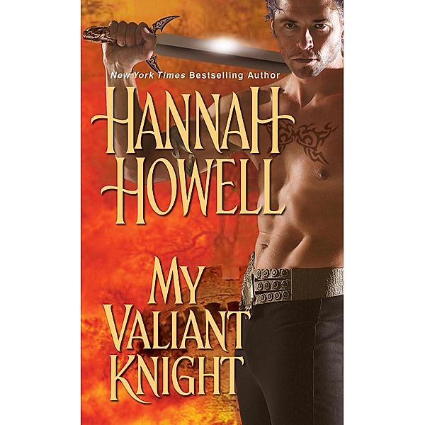 My Valiant Knight, Hannah Howell