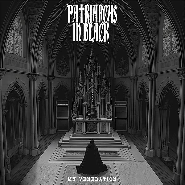My Veneration, Patriarchs In Black