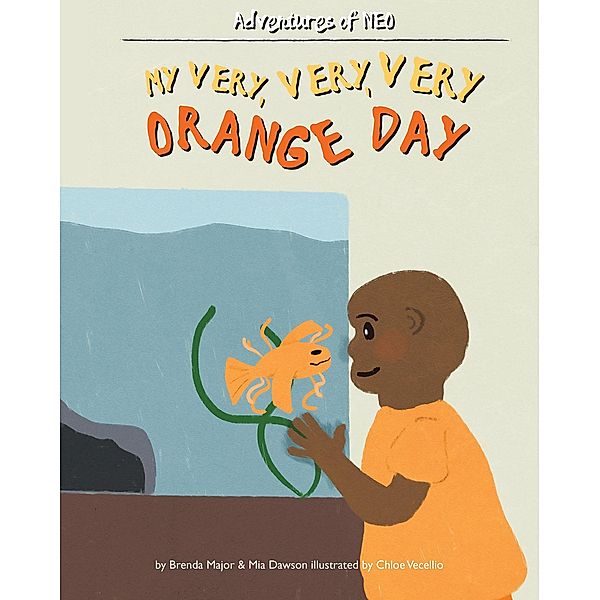My Very, Very, Very Orange Day, Brenda Major
