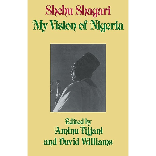 My Vision of Nigeria, Aminu Tijjani, David Williams