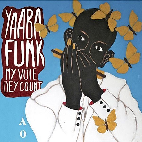 My Vote De Count, Yaaba Funk