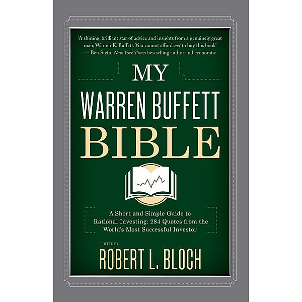 My Warren Buffett Bible, Robert L. Bloch