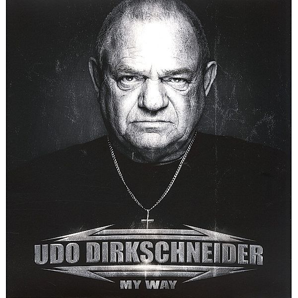My Way (Ltd.Color+Signed Print Edition), Udo Dirkschneider
