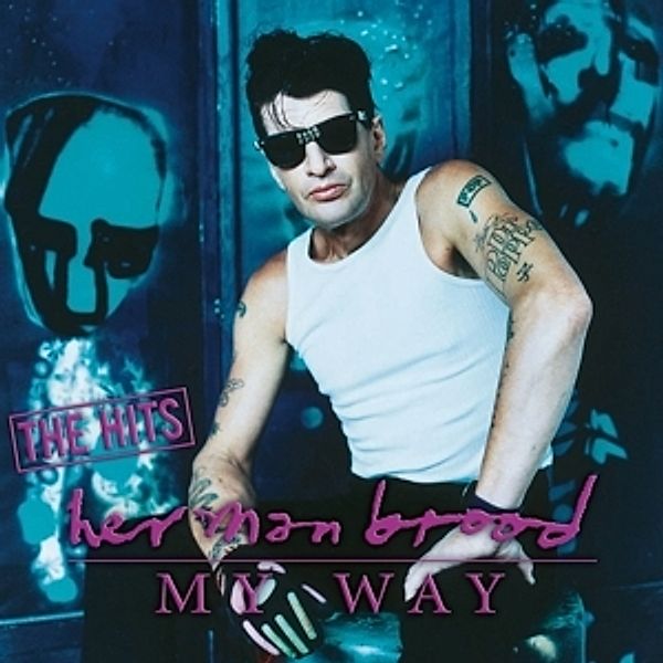 My Way-The Hits (Vinyl), Herman Brood