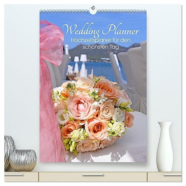 My Wedding Planner - Hochzeitsplaner für den schönsten Tag im Leben (hochwertiger Premium Wandkalender 2024 DIN A2 hoch), Kunstdruck in Hochglanz, Tina Bentfeld