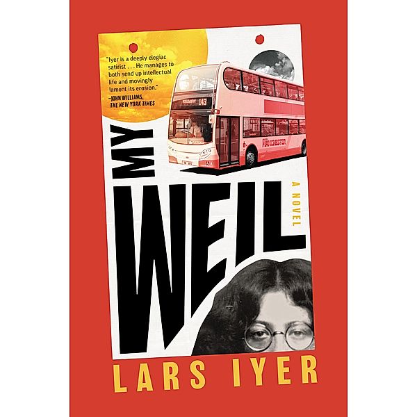 My Weil, Lars Iyer