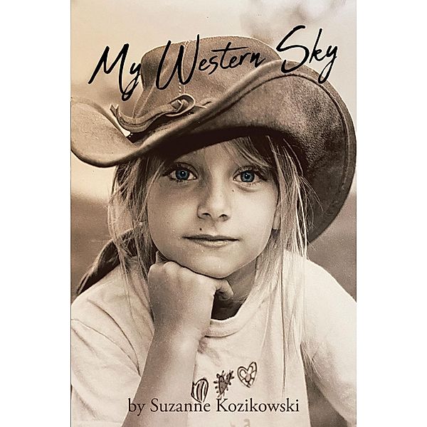 My Western Sky, Suzanne Kozikowski