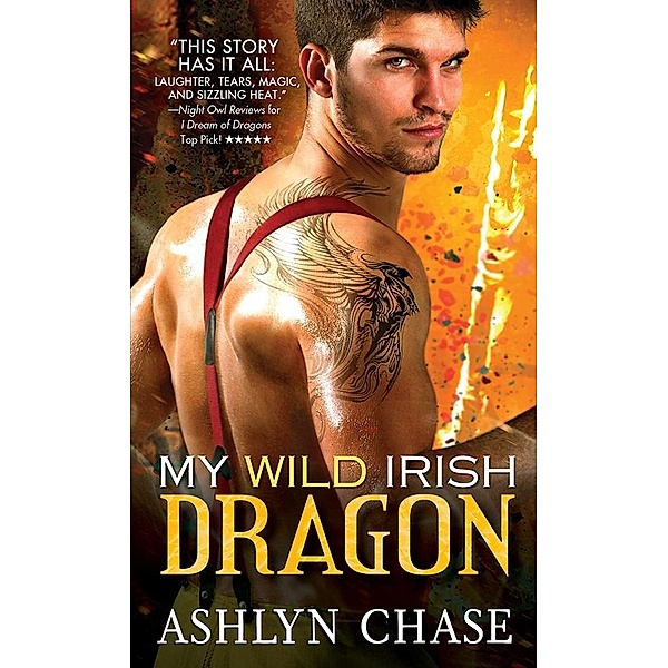 My Wild Irish Dragon / Boston Dragons, Ashlyn Chase