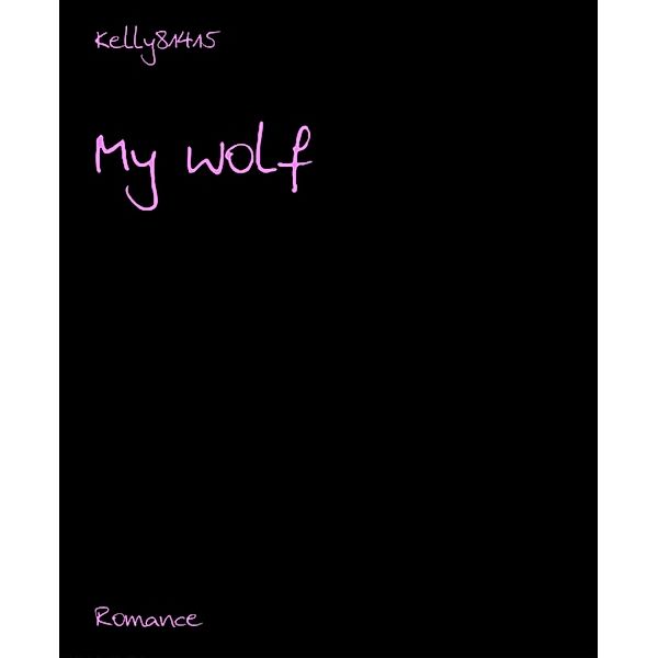 My wolf, Kelly81415