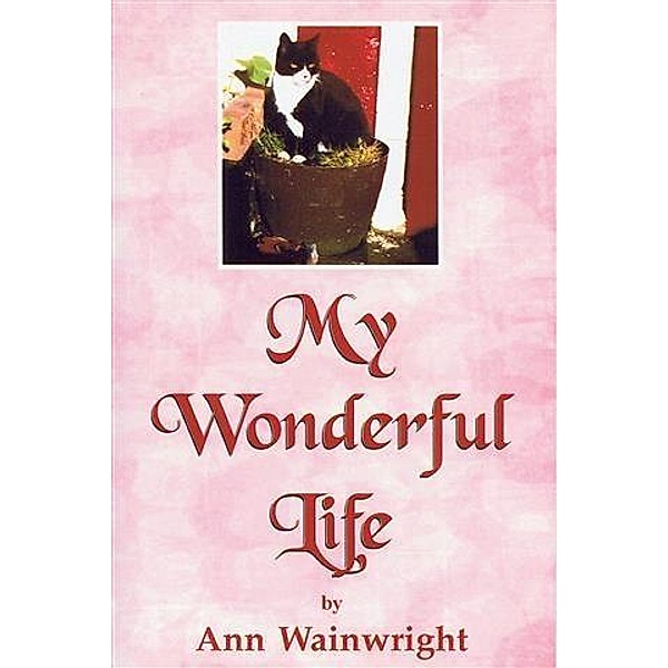 My Wonderful Life, Ann Wainwright