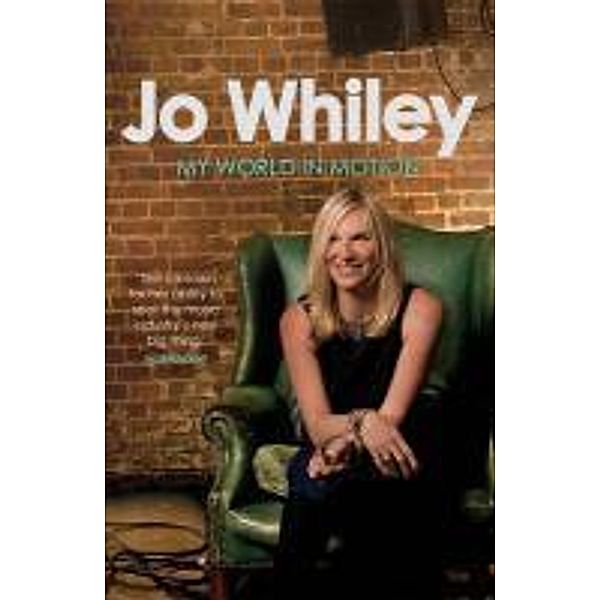 My World in Motion, Jo Whiley