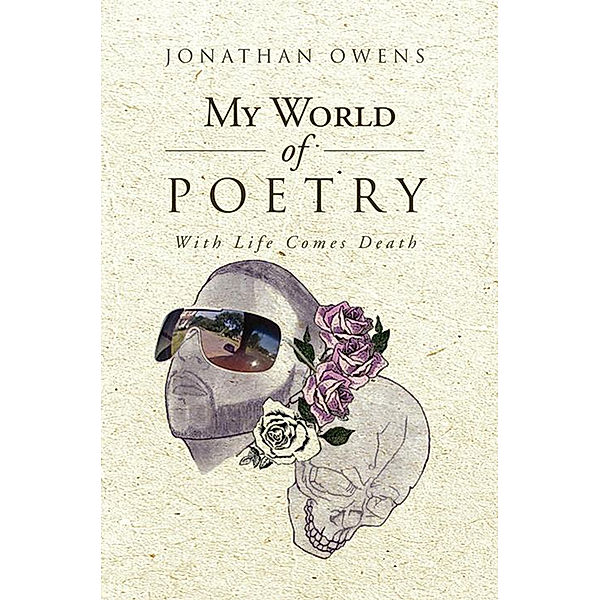 My World of Poetry, Jonathan Owens