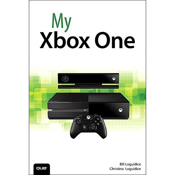 My Xbox One, Bill Loguidice, Christina Loguidice