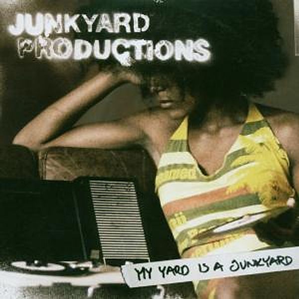 My Yard Is A Junkyard, Yunkyard Productions