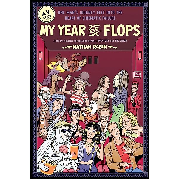 My Year of Flops, Nathan Rabin