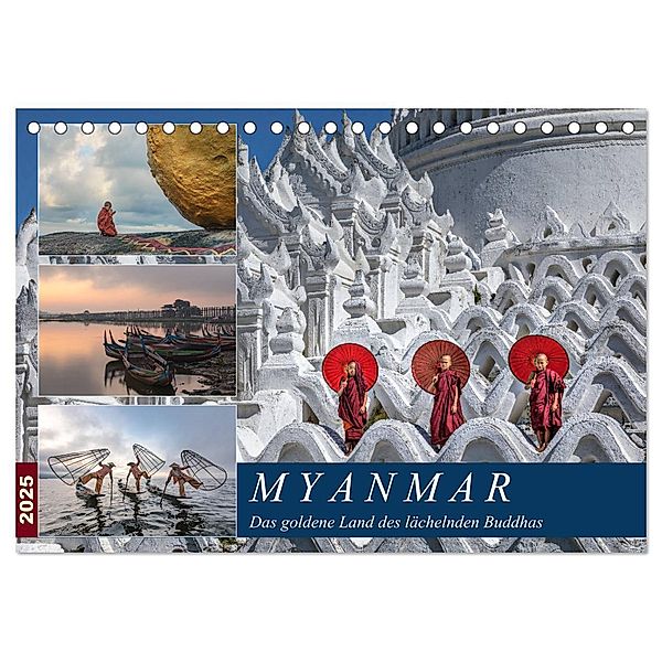 Myanmar, das goldene Land des lächelnden Buddhas (Tischkalender 2025 DIN A5 quer), CALVENDO Monatskalender, Calvendo, Joana Kruse