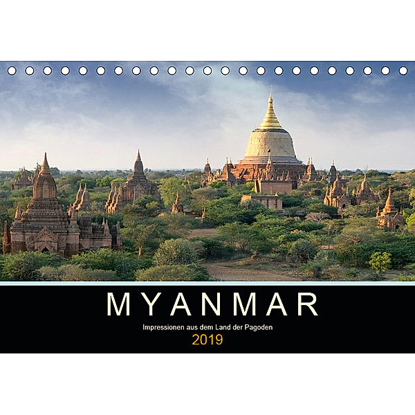 Myanmar - Impressionen aus dem Land der Pagoden (Tischkalender 2019 DIN A5 quer), Oliver Gärtner