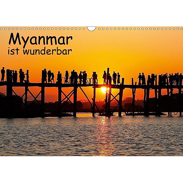 Myanmar ist wunderbar / CH-Version (Wandkalender 2021 DIN A3 quer), Klaus Eppele