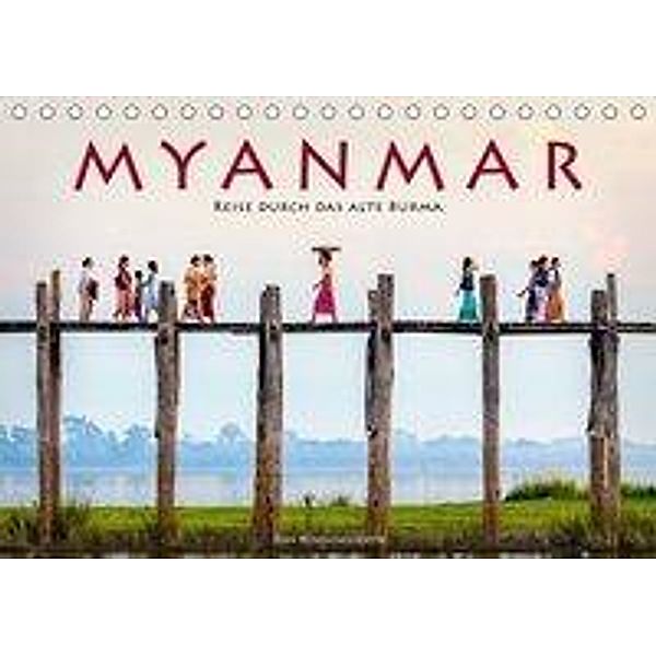 Myanmar - Reise durch das alte Burma (Tischkalender 2020 DIN A5 quer), Jens Benninghofen