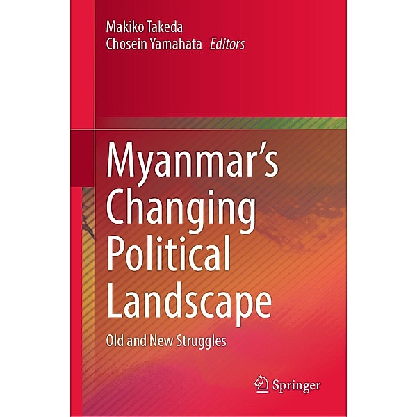 Myanmar's Changing Political Landscape