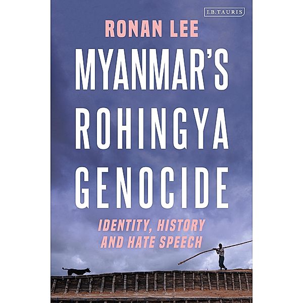 Myanmar's Rohingya Genocide, Ronan Lee