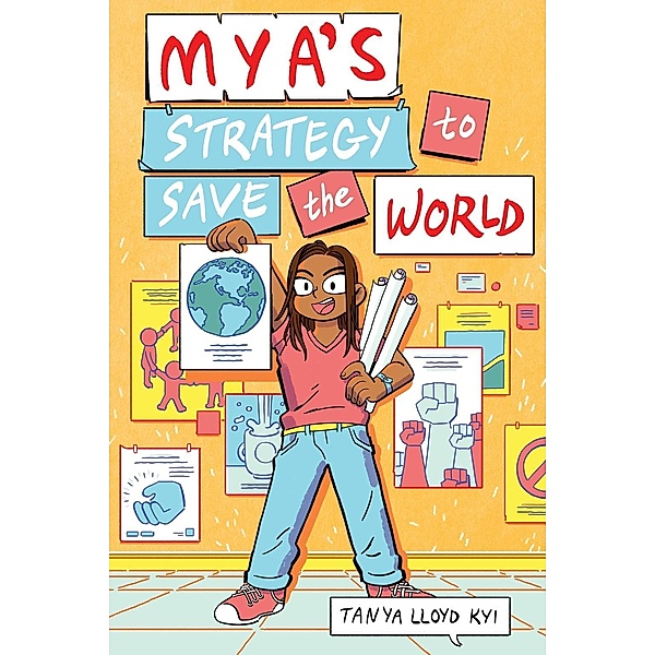 Mya's Strategy to Save the World, Tanya Lloyd Kyi