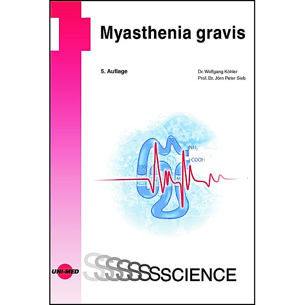 Myasthenia gravis, Wolfgang Köhler, Jörn Peter Sieb