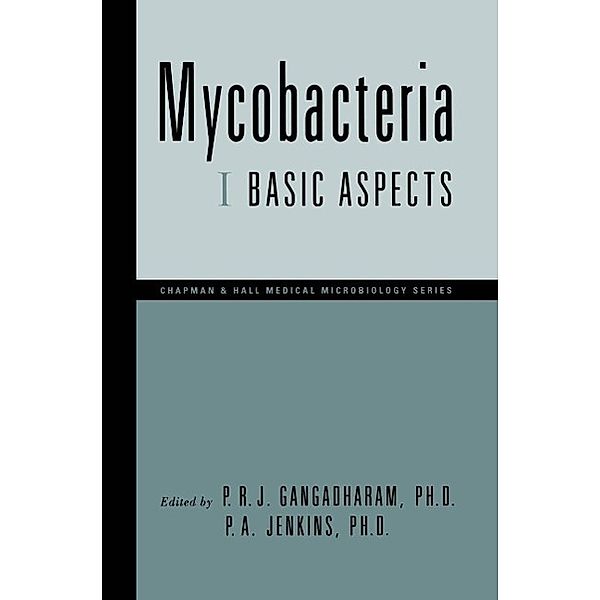 Mycobacteria, Pattisapu R. J. Gangadharam, P. A. Jenkins