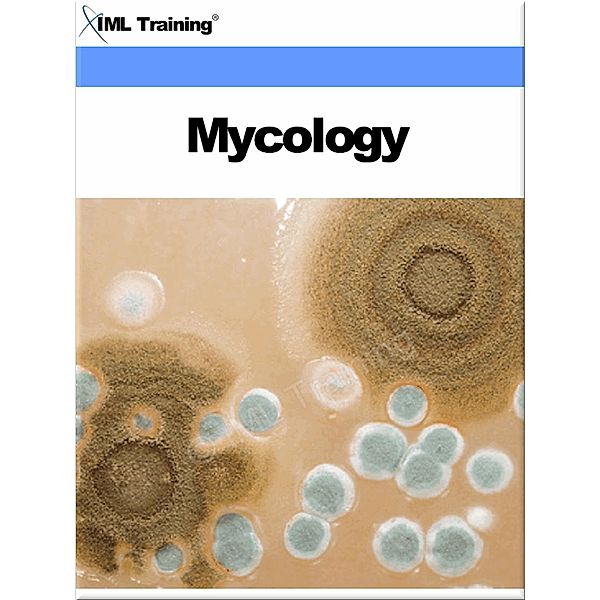 Mycology (Microbiology and Blood) / Microbiology and Blood, Iml Training