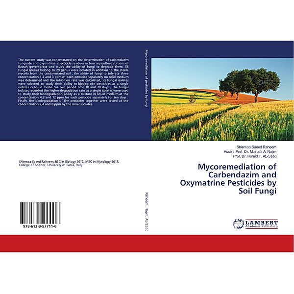 Mycoremediation of Carbendazim and Oxymatrine Pesticides by Soil Fungi, Shiemaa Saeed Raheem, Mustafa A. Najim, Hamid T. Al- Saad