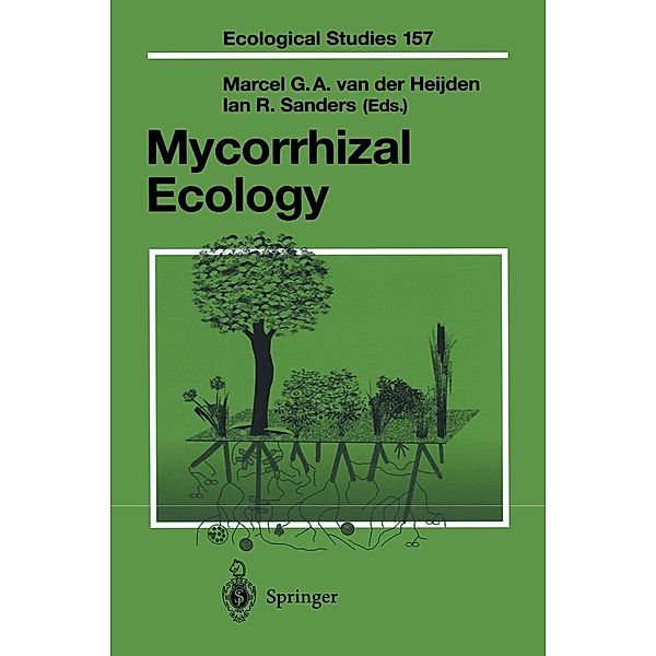 Mycorrhizal Ecology / Ecological Studies Bd.157