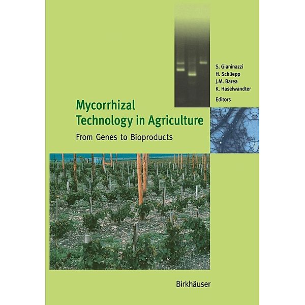 Mycorrhizal Technology in Agriculture