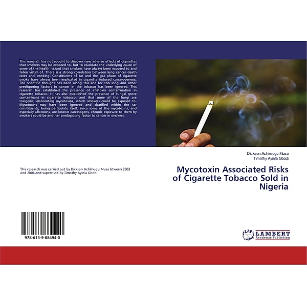 Mycotoxin Associated Risks of Cigarette Tobacco Sold in Nigeria, Dickson Achimugu Musa, Timothy Ayinla Gbodi