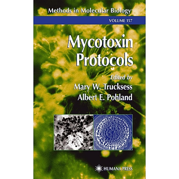 Mycotoxin Protocols / Methods in Molecular Biology Bd.157