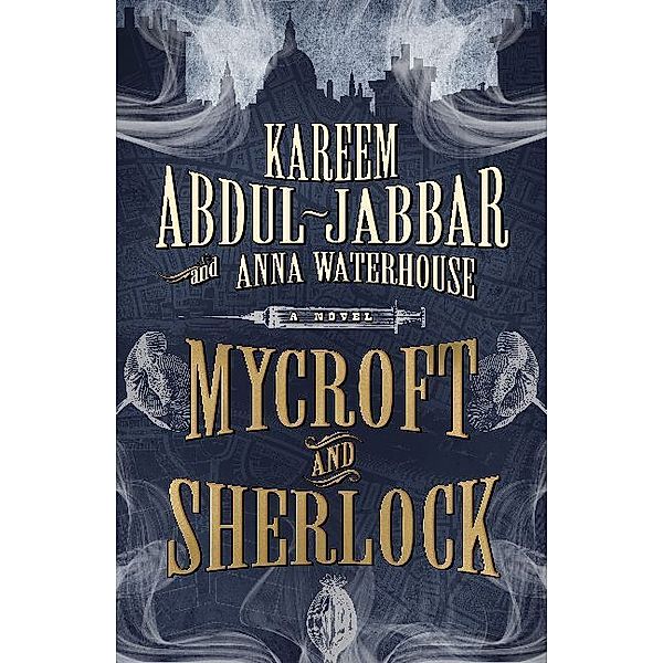 Mycroft and Sherlock, Kareem Abdul-Jabbar, Anna Waterhouse