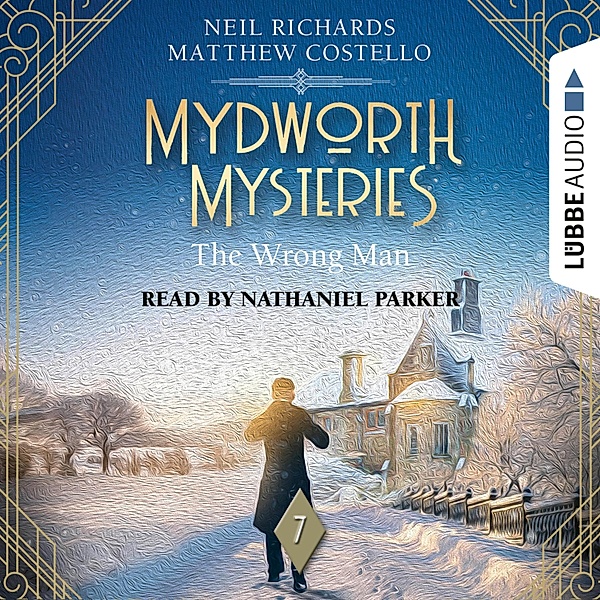 Mydworth Mysteries - 7 - The Wrong Man, Matthew Costello, Neil Richards
