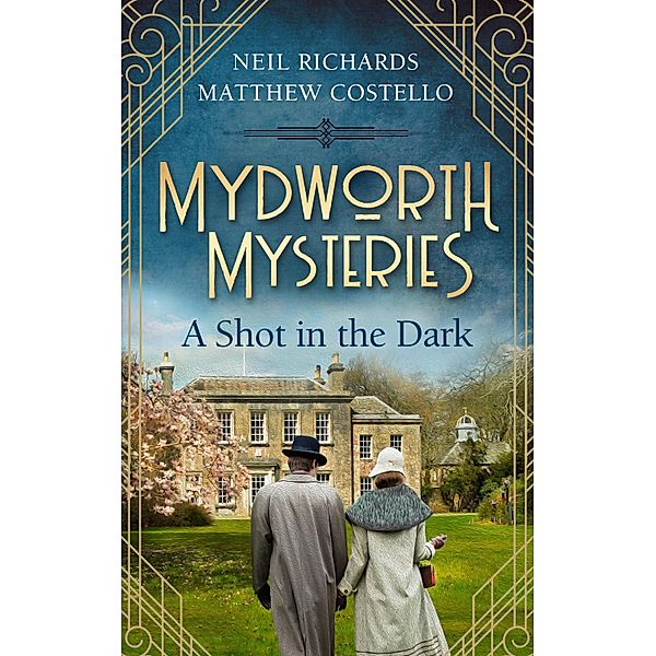 Mydworth Mysteries - A Shot in the Dark, Matthew Costello, Neil Richards