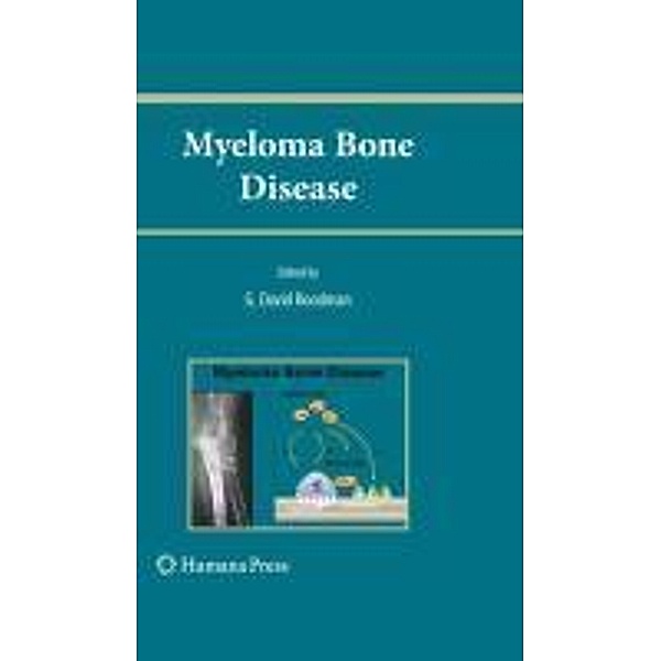 Myeloma Bone Disease / Current Clinical Oncology