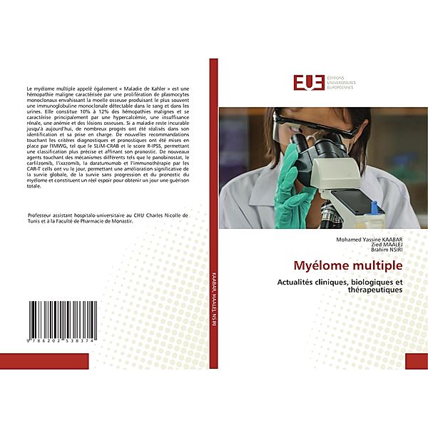 Myélome multiple, Mohamed Yassine KAABAR, Zied MAALEJ, Brahim NSIRI