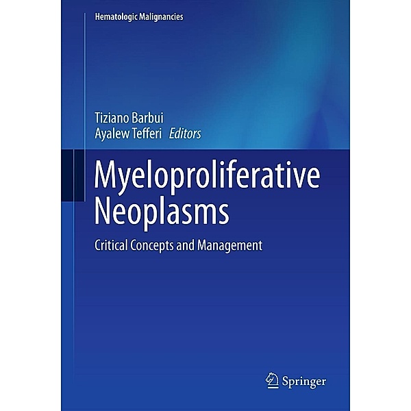 Myeloproliferative Neoplasms / Hematologic Malignancies