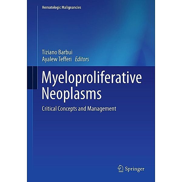 Myeloproliferative Neoplasms / Hematologic Malignancies