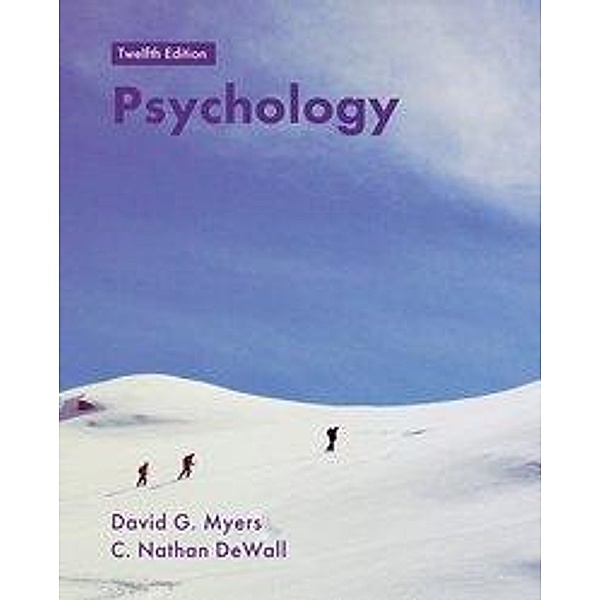 Myers, D: Psychology, David Myers, C Nathan DeWall