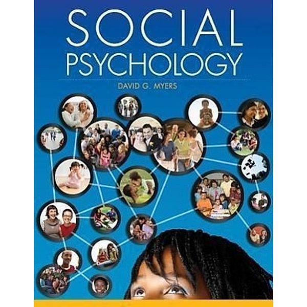 Myers, D: Social Psychology, David Myers