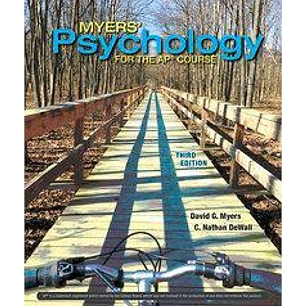 Myers' Psychology for the Ap(r) Course, David G. Myers, C. Nathan DeWall
