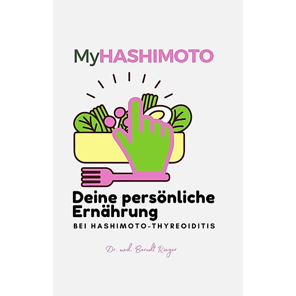 MyHashimoto, Berndt Rieger